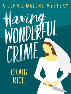 cover image of Having Wonderful Crime